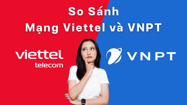 BẢNG SO SÁNH GIÁ CƯỚC INTERNET CÁC NHÀ MẠNG – CHI TIẾT, DỄ HIỂU, CẬP NHẬT MỚI NHẤT 2025