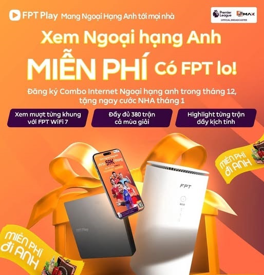 Lưu ý quan trọng: Hiện nay chỉ FPT sở hữu bản quyền Ngoại Hạng Anh tại Việt Nam